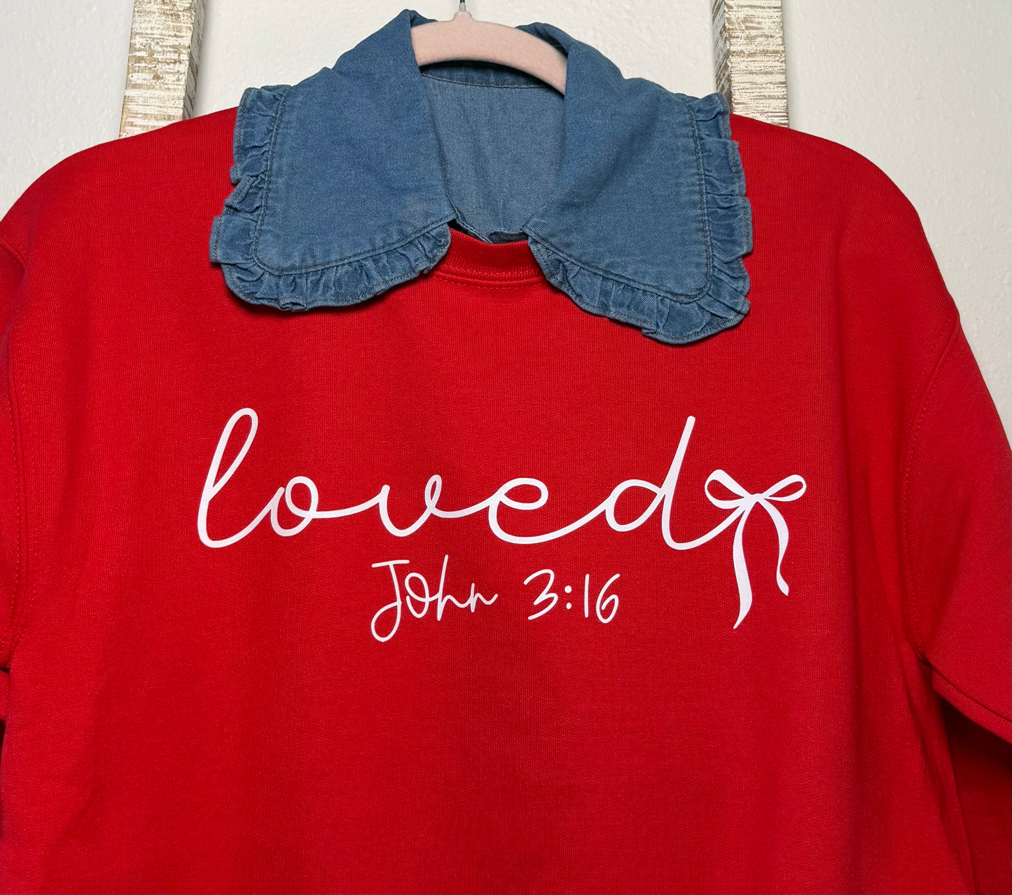 Loved John 3:16 Sweatshirt
