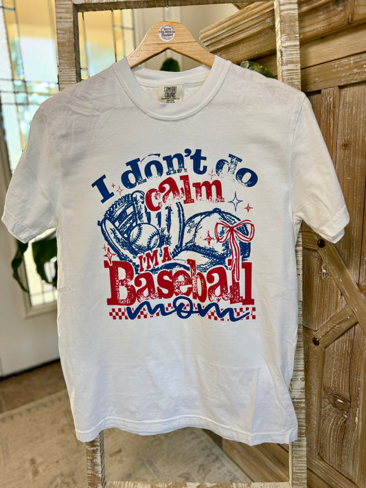 I Don’t Do Calm - Baseball