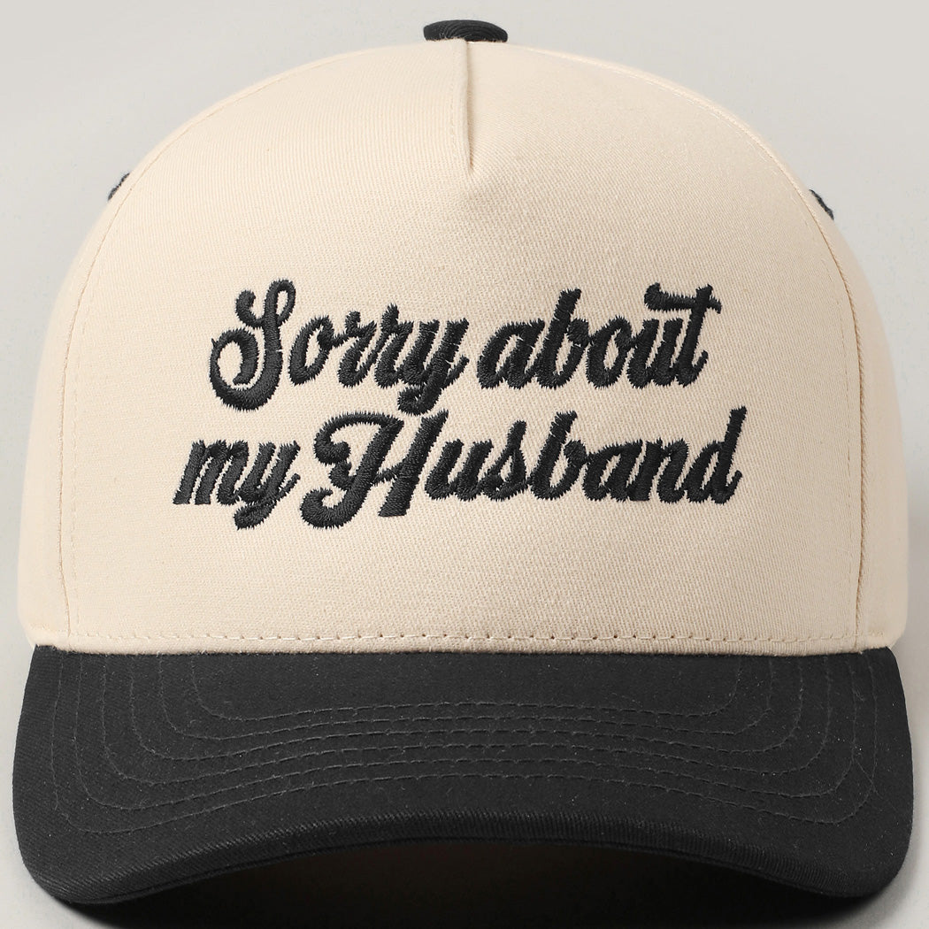 Sorry about my Husband Hat